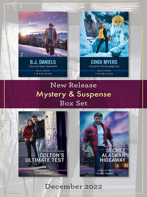 cover image of Mystery & Suspense New Release Box Set Dec 2022/Christmas Ransom/Canyon Kidnapping/Colton's Ultimate Test/Secret Alaskan Hideaway